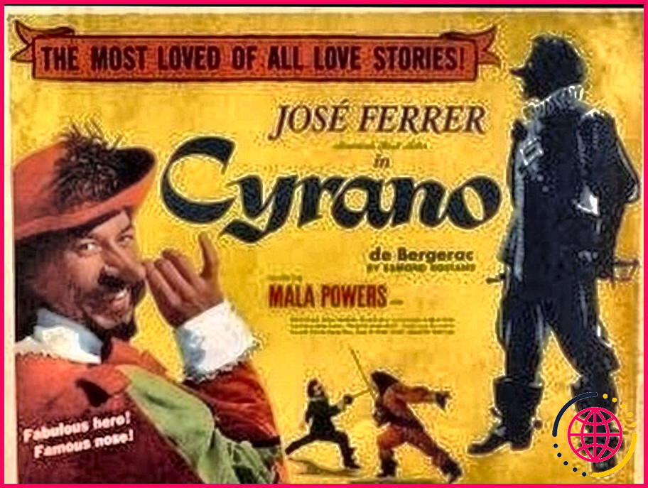 Pourquoi cyrano de bergerac est-il célèbre ?
