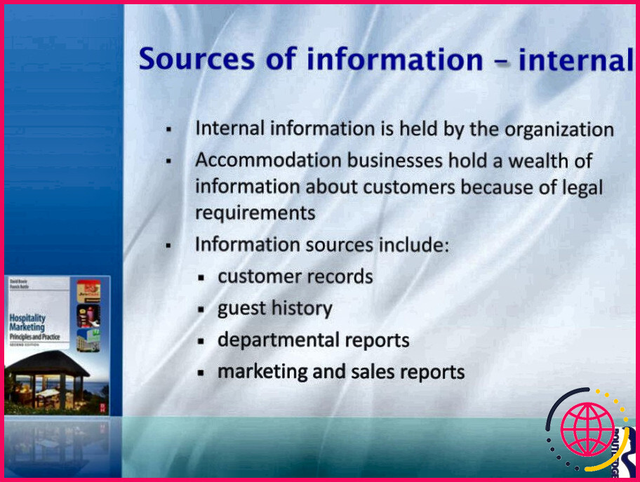 Quelles sont les sources d'information internes ?
