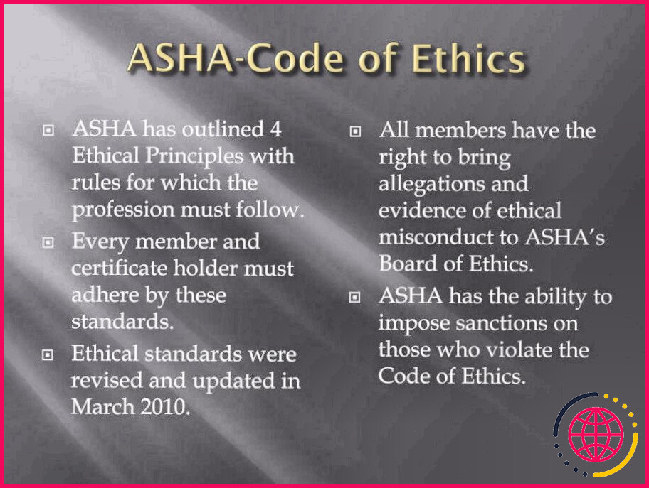 Qu'est-ce que le code d'éthique de l'asha ?
