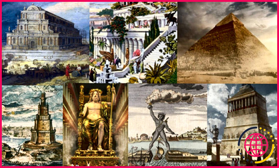 Qu'est-il arrivé aux 7 merveilles du monde antique ?
