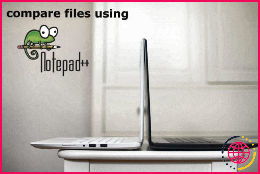 Comment enregistrer un fichier de comparaison dans notepad ++ ?
