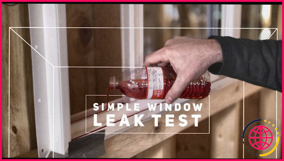 Comment réparer une fuite d'air de fenêtre ?
