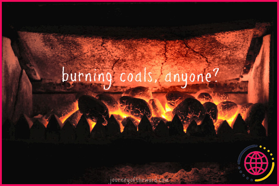 Que représentent les charbons dans la bible ?
