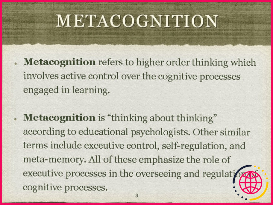 Qu'est-ce que la connaissance métacognitive ?
