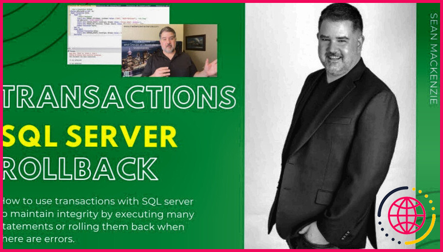 Qu'est-ce que la transaction rollback dans sql server ?
