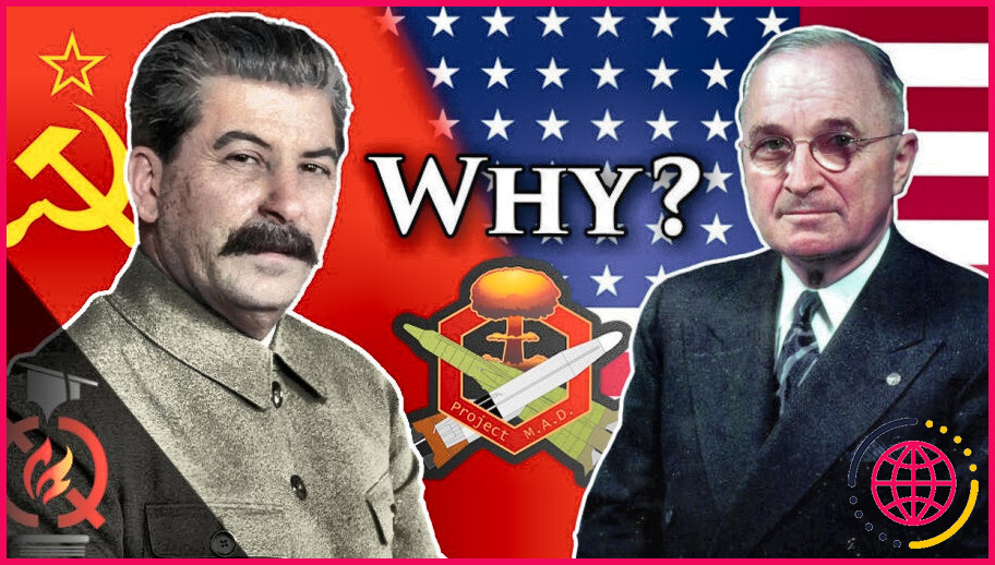 Comment et pourquoi la guerre froide a-t-elle vu le jour ?
