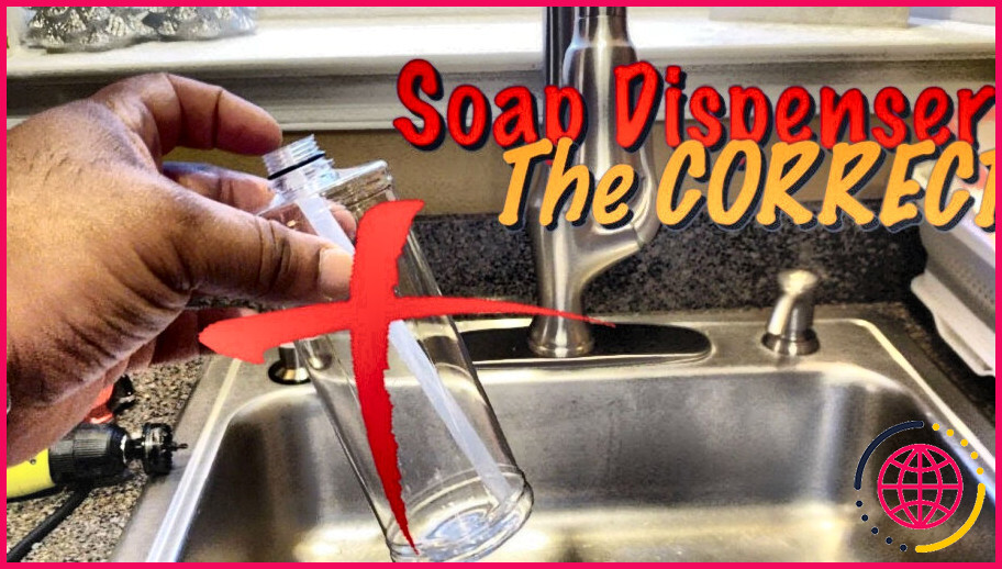 Comment réparer le distributeur de savon de mon évier ?
