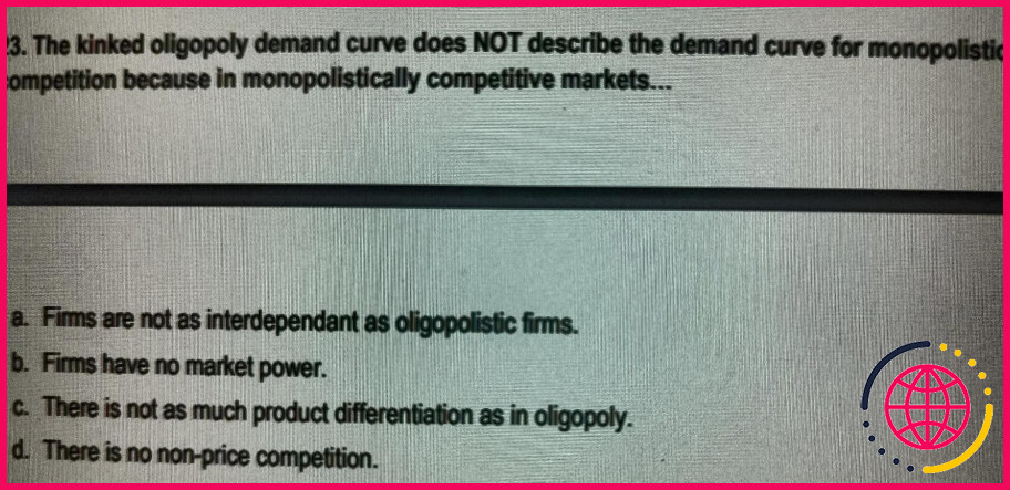 Un oligopole a-t-il une courbe de demande horizontale ?